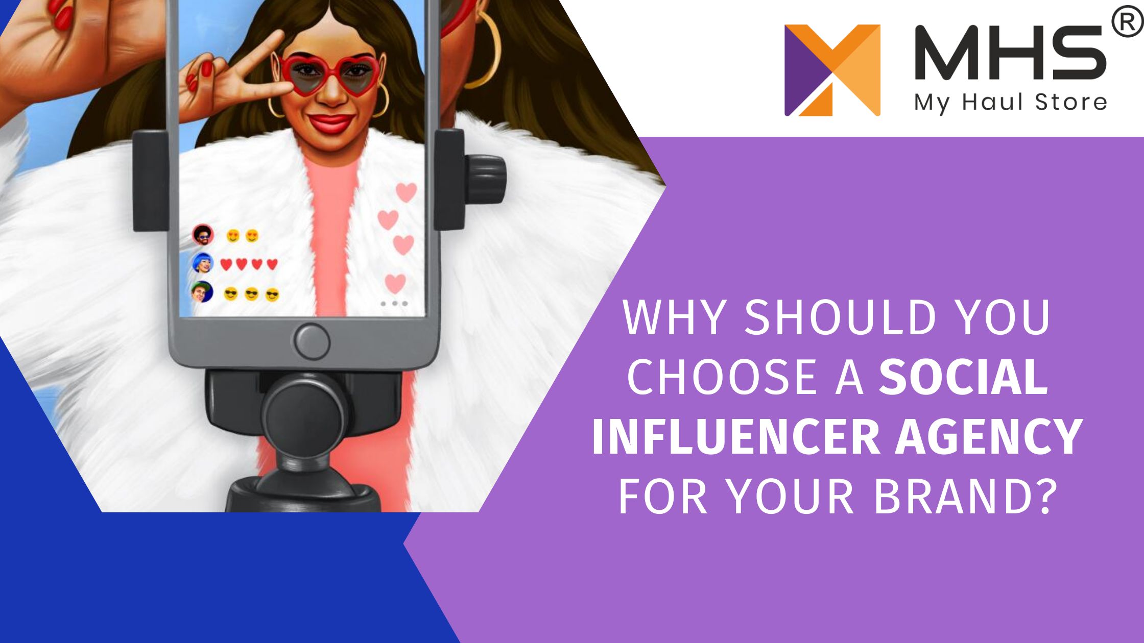 Why Should You Choose a Social Influencer Agency for Your Brand?
